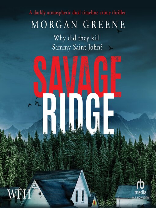 Title details for Savage Ridge by Morgan Greene - Wait list